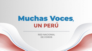 MUCHAS VOCES, UN PERÚ