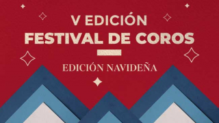 FESTIVAL DE COROS: EDICIÓN NAVIDEÑA